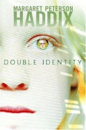 book cover of Double identity by Margaret Peterson Haddix