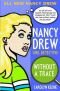 Without a Trace (Nancy Drew 'All New' Girl Detective, #1)