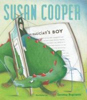 book cover of The Magician's Boy by Susan Cooper