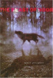 book cover of The Beast of Noor by Janet Lee Carey