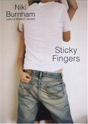 book cover of Sticky Fingers by Niki Burnham