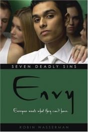 book cover of Envy (Seven Deadly Sins (Simon Pulse)) by Robin Wasserman