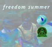 book cover of Freedom Summer by Deborah Wiles