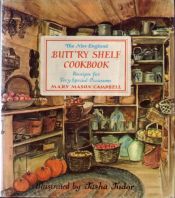 book cover of The New England Butt'Ry Shelf Cookbook: Receipts for Very Special Occasions by Mary Campbell