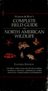 book cover of Harper and Row's Complete Field Guide to North American Wildlife: Eastern Edition by Henry Hill Collins