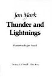 book cover of Thunder and Lightnings by Jan Mark