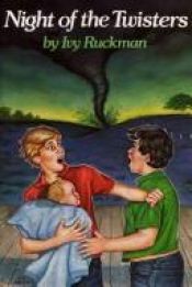 book cover of Night of the twisters by Ivy Ruckman
