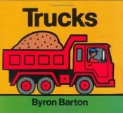 book cover of Trucks by Byron Barton