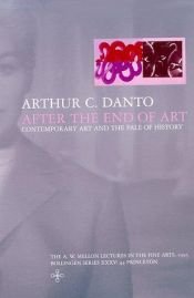 book cover of After the End of Art by Arthur Danto