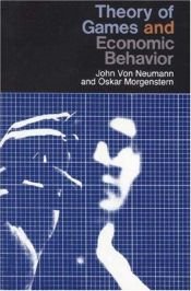 book cover of Theory of Games and Economic Behavior by Oskar Morgenstern|约翰·冯·诺伊曼