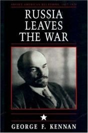book cover of Russia Leaves the War/vol 1 by George F. Kennan
