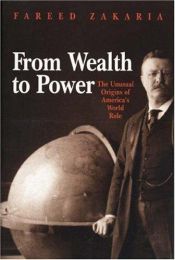 book cover of From Wealth to Power by Fareed Zakaria