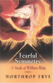 book cover of Fearful Symmetry by Northrop Frye