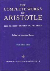 book cover of The complete works of Aristotle by Аристотел