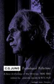 book cover of Psychological Reflections: A New Anthology of Writings, 1905-61 by C. G. Jung
