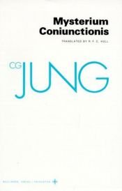 book cover of 14.2: Mysterium coniunctionis: ricerche sulla separazione e composizione degli opposti psichici nell'alchimia by C. G. Jung