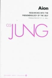 book cover of Aion: Researches Into the Phenomenology of the Self (Collected Works of C.G. Jung Vol.9 Part 2) by C. G. Jung
