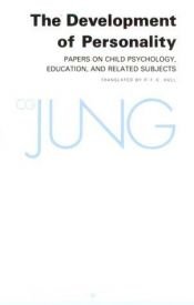 book cover of Collected Works Of C.G. Jung: Volume 17- The development of Personality: Development of Personality (Collected Works of by C. G. Jung