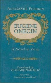 book cover of Eugene Onegin: A Novel in Verse: Commentry v. 2 (Bollingen Series (General)) by Aleksander Puszkin