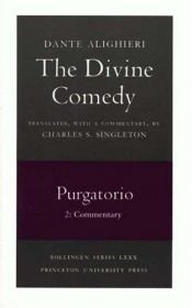 book cover of The Divine Comedy: Purgatorio, 2: Commentary by Dantė Aligjeris