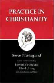 book cover of Practice in Christianity by Søren Kierkegaard
