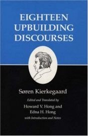 book cover of Eighteen upbuilding discourses by Søren Kierkegaard