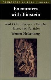 book cover of Encounters with Einstein by Werner Heisenberg