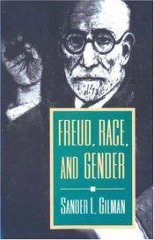 book cover of Freud, race, and gender by Sander Gilman (Editor)