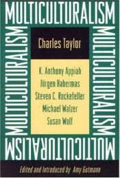 book cover of Multiculturalism and the politics of recognition by Charles Taylor