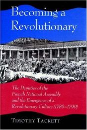 book cover of Becoming a revolutionary by Timothy Tackett