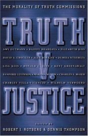 book cover of Truth v. Justice by Robert I. Rotberg