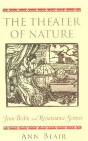 book cover of The Theater of Nature by Ann M. Blair