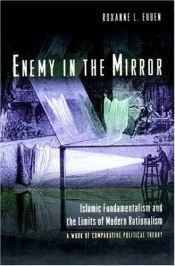 book cover of Enemy in the mirror by Roxanne L. Euben