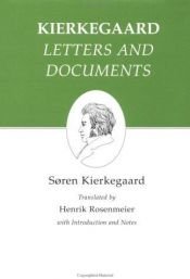 book cover of Kierkegaard's Writings, XXV: Letters and Documents by Sērens Kjerkegors
