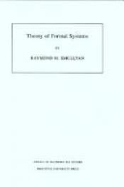 book cover of Theory of Formal Systems. (AM-47) (Annals of Mathematics Studies) by Raymond Smullyan