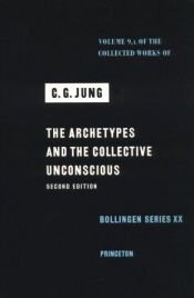 book cover of The Archetypes and the Collective Unconscious (Collected Works of C.G. Jung Vol. 9 Part 1) by C. G. Jung
