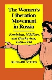 book cover of The women's liberation movement in Russia by Richard Stites