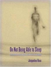 book cover of On not being able to sleep by Jaqueline Rose