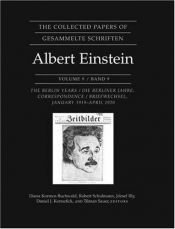 book cover of The Berlin years : correspondence, January 1919 - April 1920 by Albert Einstein