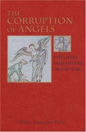 book cover of The corruption of angels by Mark Gregory Pegg