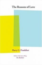 book cover of The Reasons of Love by Harry Frankfurt