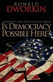 book cover of La democracia posible by Ronald Dworkin