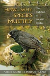 book cover of How and why species multiply by Peter R. Grant