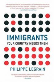 book cover of Immigrants by Philippe Legrain