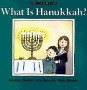 book cover of What is Hanukkah? by Harriet Ziefert