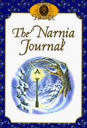 book cover of The Narnia Journal (The World of Narnia) by C.S. Lewis