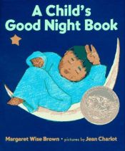 book cover of A Child's Good Night Book by Margaret Wise Brown