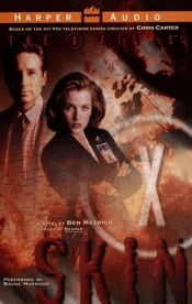 book cover of The X-Files - Skin by Ben Mezrich
