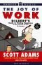 Geluk op het werk : Dilbert's goede raad voor een beter leven op kantoor
