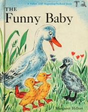 book cover of The funny baby by Margaret Hillert